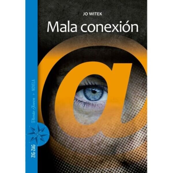 Witek, Jo. Mala conexión (novela juvenil)